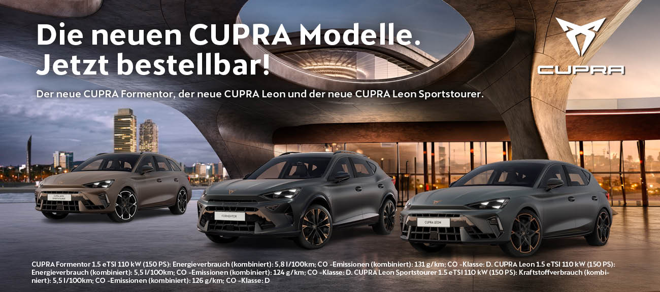 Neue CUPRA Modelle bestellbar