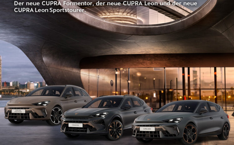  Die neuen CUPRA Modelle